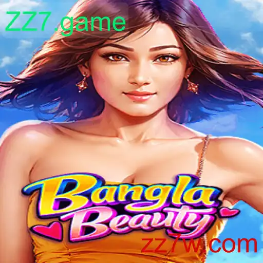 BanglaBeauty: Mergulhe na Experiência do ZZ7.game